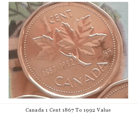 Canada 1 Cent 1867 To 1992 Value