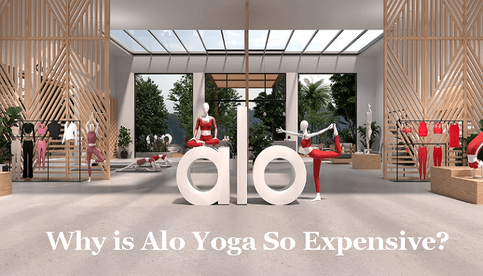 Why is Alo Yoga So Expensive