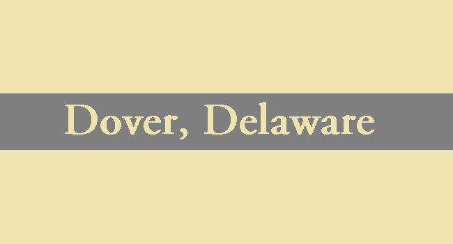 Is Dover Delaware A Good Place to Live