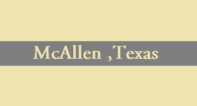 Is McAllen Texas A Good Place to Live