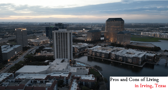 Pros and Cons of Living in Irving, Texas