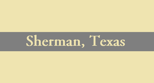 Is Sherman Texas A Good Place to Live